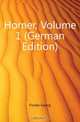 Homer, Volume 1 (German Edition), Finsler Georg 