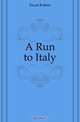 A Run to Italy, Hood Robert 