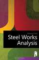 Steel Works Analysis, Ibbotson Fred 