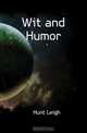Wit and Humor, Hunt Leigh 