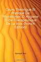 Cours Theorique Et Pratique De Physiologie, D Hygiene Et De Therapeutique De La Voix (French Edition), Garnault Paul 