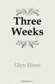 Three Weeks, Glyn Elinor 