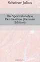 Die Spectralanalyse Der Gestirne (German Edition), Scheiner Julius 