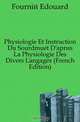 Physiologie Et Instruction Du Sourdmuet D