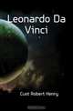 Leonardo Da Vinci, Cust Robert Henry 