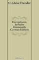 Kurzgefasste Syrische Grammatik, T. Noldeke 