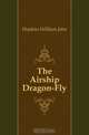 The Airship Dragon-Fly, Hopkins William John 