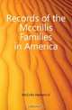 Records of the Mccrillis Families in America, Herbert O. McCrillis 
