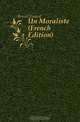 Un Moraliste (French Edition), Bersot Ernest 