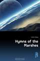 Hymns of the Marshes, Sidney Lanier 