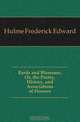 Bards and Blossoms, Or, the Poetry, History, and Associations of Flowers, Hulme Frederick Edward 