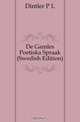 De Gamles Poetiska Spraak (Swedish Edition), Dintler P. L. 