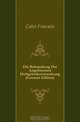 Die Behandlung Der Angeborenen Huftgelenksverrenkung (German Edition), Calot Francois 