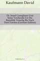 Dr. Israel Conegliano Und Seine Verdienste Un Die Republik Venedig Bis Nach Dem Frieden (German Edition), Kaufmann David 