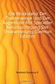 Die Muskulatur Der Thranenwege Und Der Augenlider Mit Specieller Berucksichtigung Der Thranenleitung (German Edition), Krehbiel Gustavus A. 