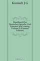 Handbuch Der Deutschen Sprache Und Literatur Seit Lessing, Volume 3 (German Edition), Kunisch J. G. 