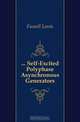 ... Self-Excited Polyphase Asynchronous Generators, Fussell Lewis 