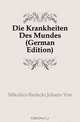 Die Krankheiten Des Mundes (German Edition), Mikulicz-Radecki Johann Von 