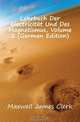 Lehrbuch Der Electricitat Und Des Magnetismus, Volume 2 (German Edition), Maxwell James Clerk 