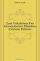 Zum Vokalismus Des Herodotischen Dialektes (German Edition), Fritsch Adolf 