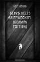 Georg Helts Briefwechsel (German Edition), Helt Georg 