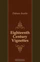 Eighteenth Century Vignettes, Dobson Austin 