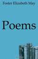 Poems, Foster Elizabeth May 