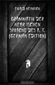 Grammatik Der Hebraischen Sprache Des A. T. (German Edition), Ewald Heinrich 