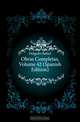 Obras Completas, Volume 42 (Spanish Edition), Delgado Rafael 