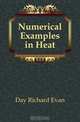 Numerical Examples in Heat, Day Richard Evan 