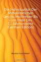 Die Individualitat Der Mittelalterlichen Geschichtschreiber Bis Zum Ende Des 11 Jahrhunderts (German Edition), Munnich Franz Robert 
