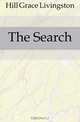 The Search, Hill Grace Livingston 