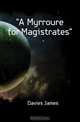 A Myrroure for Magistrates, Davies James 