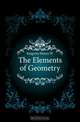 The Elements of Geometry, Keigwin Henry W 