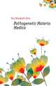 Pathogenetic Materia Medica, Enz Elizabeth Etta 