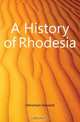 A History of Rhodesia, Hensman Howard 