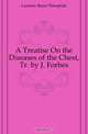 A Treatise On the Diseases of the Chest, Tr. by J. Forbes, Laennec Rene Theophile 