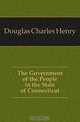 The Government of the People in the State of Connecticut, Douglas Charles Henry 