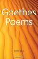 Goethes Poems, Goebel Julius 