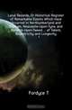 Local Records, Or Historical Register of Remarkable Events Which Have Occurred in Northumberland and Durham, Newcastle-Upon-Tyne, and Berwick-Upon-Tweed: ... of Talent, Eccentricity and Longevity, Fordyce T 