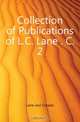 Collection of Publications of L.C. Lane . C. 2, Lane Levi Cooper 