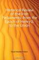 Historical Review of the Irish Parliaments, from the Epoch of Henry Ii. to the Union, Flood Warden Hatton 