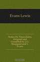 Notes On Thucydides, Original and Compiled by J.G. Sheppard and L. Evans, Evans Lewis 