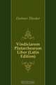 Vindiciarum Plutarchearum Liber (Latin Edition), Doehner Theodor 