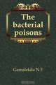 The bacterial poisons, Gamalekila N. F. 