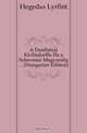 A Dunantuli Kivandorlas Es a Szlavoniai Magyarsag ... (Hungarian Edition), Hegedus Lorant 