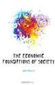 The economic foundations of society, Loria Achille 