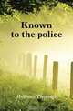 Known to the police, Holmes Thomas 