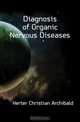Diagnosis of Organic Nervous Diseases, Herter Christian Archibald 