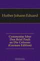 Commentar Uber Den Brief Pauli an Die Colosser (German Edition), Huther Johann Eduard 